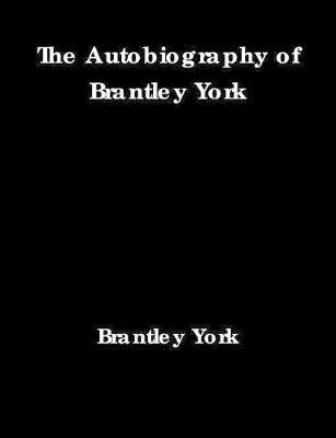 bokomslag The Autobiography of Brantley York