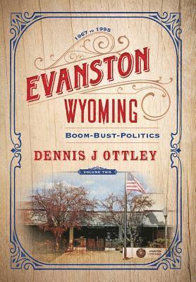 bokomslag Evanston Wyoming Volume 2