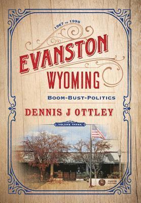bokomslag Evanston Wyoming Volume 3