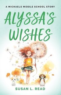 bokomslag Alyssa's Wishes