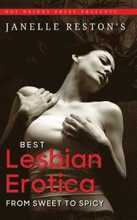 bokomslag Janelle Reston's Best Lesbian Erotica