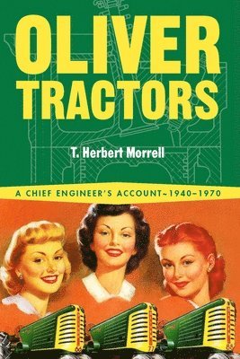 Oliver Tractors 1940-1960 1