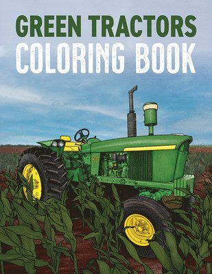 Green Tractors Coloring Book 1