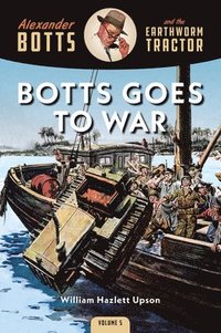 bokomslag Botts Goes to War