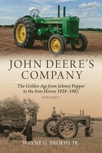 bokomslag John Deere's Company - Volume 2