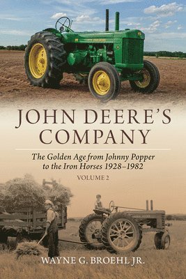 Wayne G. Broehl - John Deere's Company - Volume 2, Häftad. Tillgänglighet: Lägg i varukorg