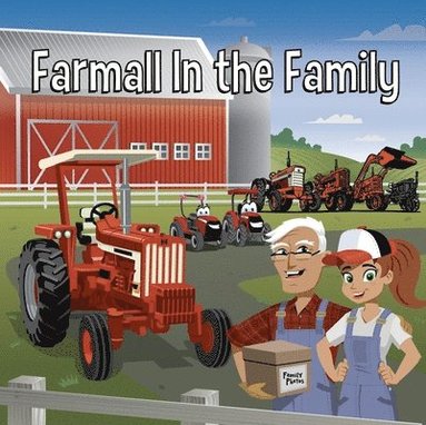 bokomslag Farmall in the Family