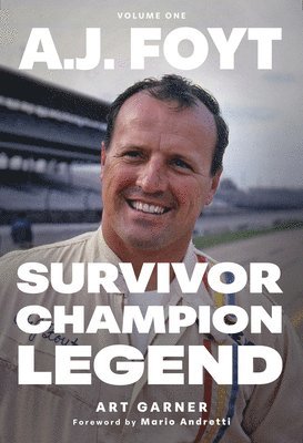 A.J. Foyt - Volume 1 1