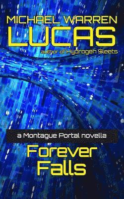 Michael Warren Lucas - Forever Falls, Häftad