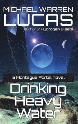 Michael Warren Lucas, Warren Lucas, Michael - Drinking Heavy Water, Häftad