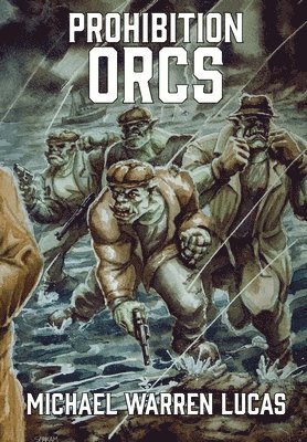 Prohibition Orcs 1