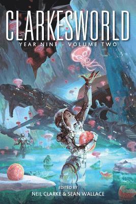 bokomslag Clarkesworld Year Nine: Volume Two