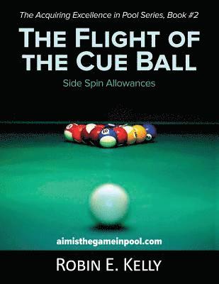bokomslag Flight of the Cue Ball
