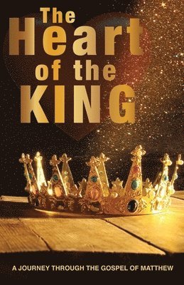 bokomslag Heart Of The King