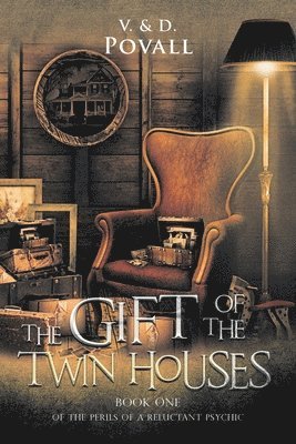 The Gift of the Twin Houses 1