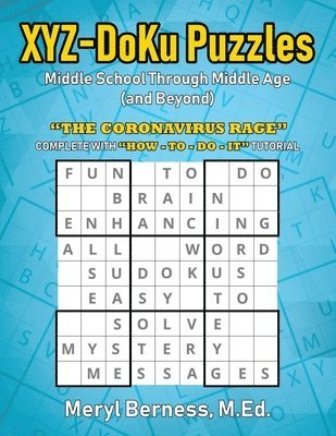 XYZ-DoKu Puzzles - Middle School Through Middle Age (and Beyond) e Age (and Beyond) 1