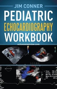 bokomslag Pediatric Echocardiography Workbook