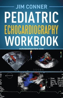 Pediatric Echocardiography Workbook
