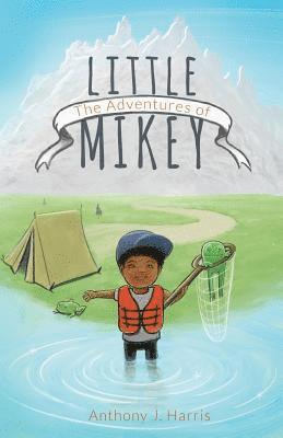 The Adventures of Little Mikey 1