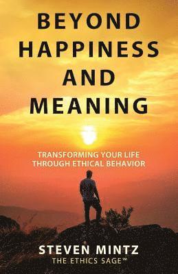 bokomslag Beyond Happiness and Meaning