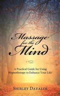 bokomslag Massage for the Mind