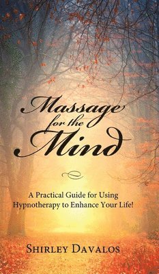 bokomslag Massage for the Mind