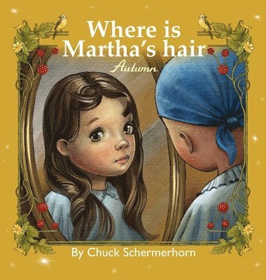 bokomslag Where Is Martha's Hair?