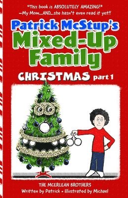 bokomslag Patrick McStup's Mixed-Up Family Christmas part 1