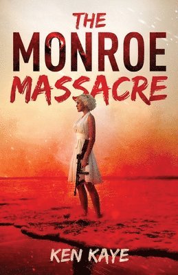 Ken Kaye - Monroe Massacre, Häftad