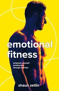 bokomslag Emotional Fitness