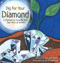 bokomslag Dig For Your Diamond