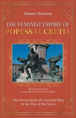 The Feminist Empire of Popess Lucretia 1