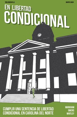 bokomslag En Libertad Condicional: Cumplir Una Sentencia de Libertad Condicional En Carolina del Norte (10-Pack)