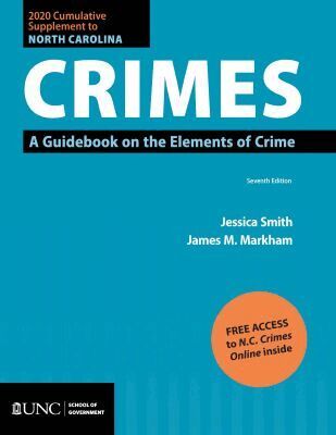 Jessica Smith, James M. Markham - 2020 Cumulative Supplement to North Carolina Crimes, Häftad