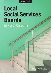 bokomslag Local Social Services Boards in North Carolina