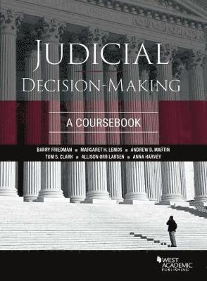 Judicial Decision-Making 1