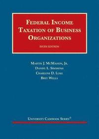 bokomslag Federal Income Taxation of Business Organizations