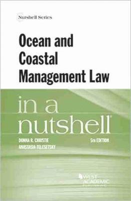 Ocean and Coastal Management Law in a Nutshell 1