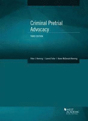 Criminal Pretrial Advocacy