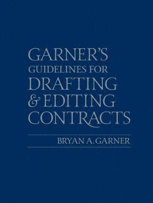 Guidelines for Drafting and Editing Contracts 1