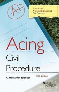 bokomslag Acing Civil Procedure