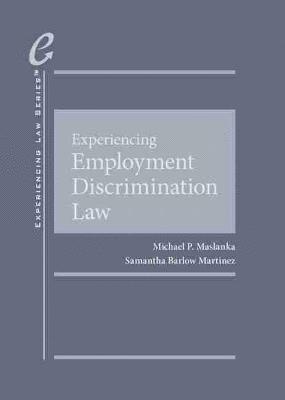 Experiencing Employment Discrimination Law 1