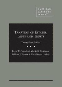 bokomslag Taxation of Estates, Gifts and Trusts