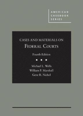 Cases and Materials on Federal Courts 1