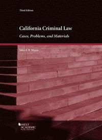 bokomslag California Criminal Law