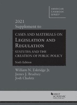 Cases and Materials on Legislation and Regulation