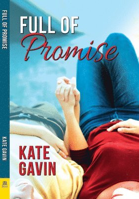 Kate Gavin - Full of Promise, Häftad