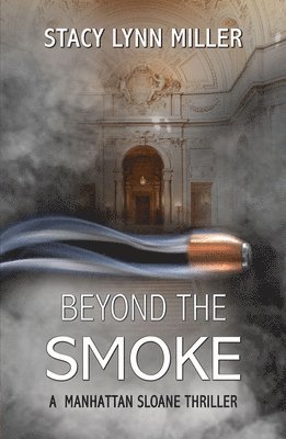 bokomslag Beyond the Smoke