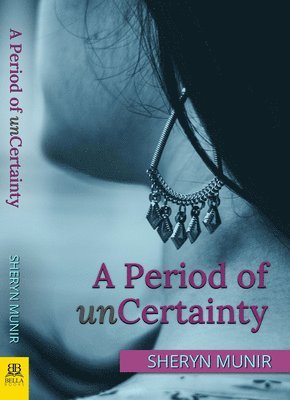 Sheryn Munir - Period of Uncertainty, Häftad