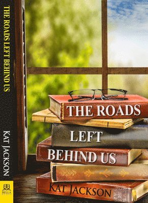 Kat Jackson, Kat, Jackson - Roads Left Behind Us, Häftad